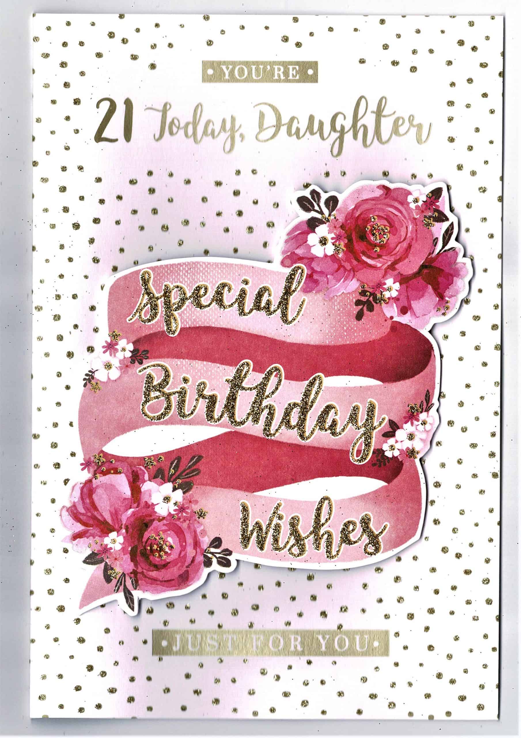 daughter-21st-birthday-you-re-21-today-daughter-glitter-embossed-design-with-love-gifts-cards