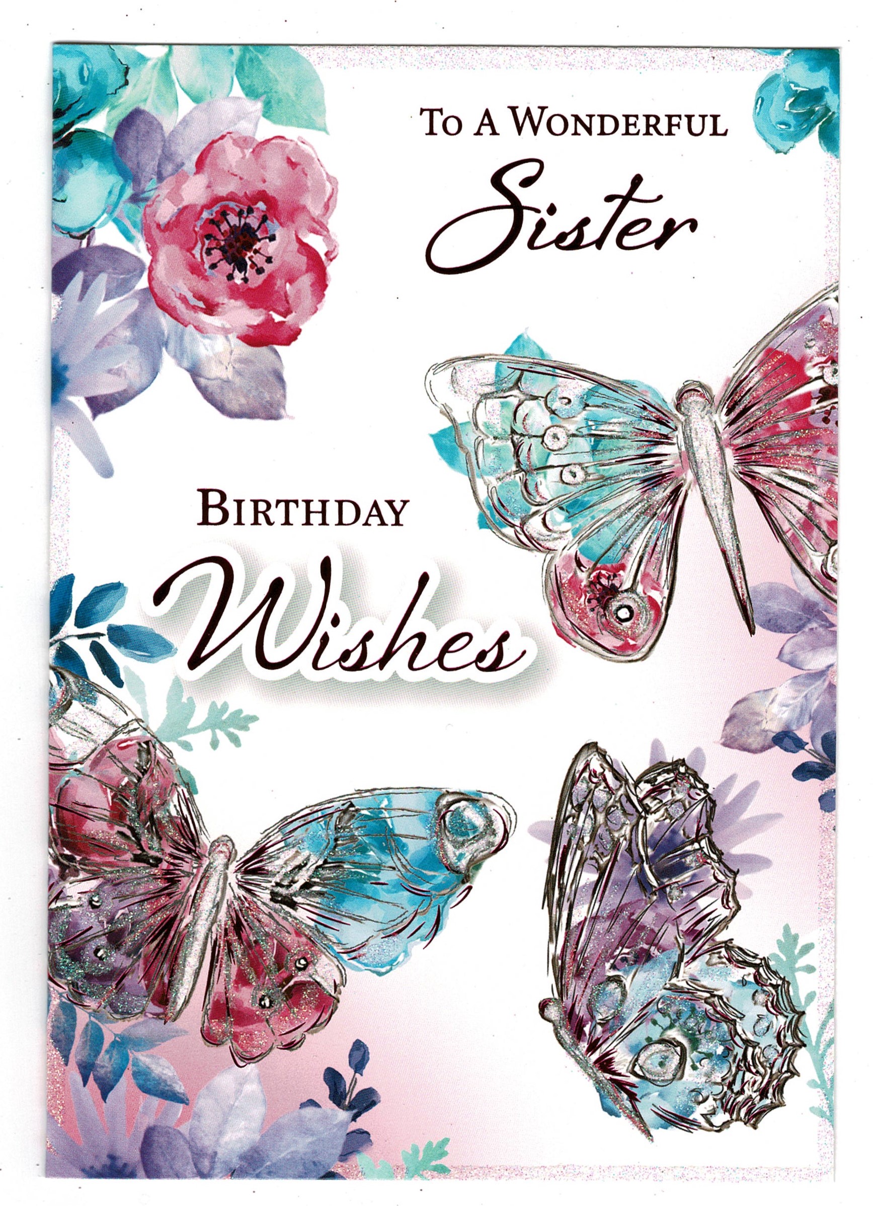 Sister Birthday Card 'To A Wonderful Sister Birthday Wishes ' - With ...